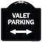 Signmission Valet Parking W/ Bidirectional Arrow Heavy-Gauge Aluminum Sign, 18" x 18", BW-1818-22751 A-DES-BW-1818-22751 - alternate 1